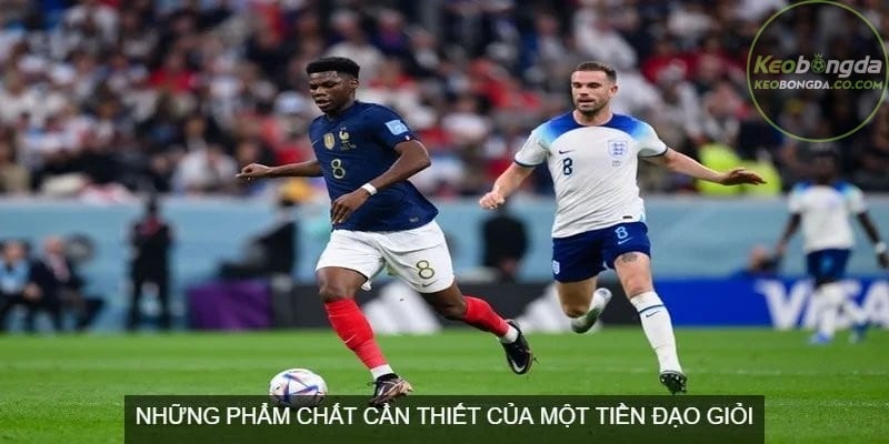 Tiền đạo là gì? Cầu thủ cần rèn luyện nhiều phẩm chất để trở thành một tiền đạo giỏi
